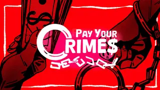 Pay Your Crimes
