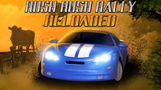 Rush Rush Rally Reloaded