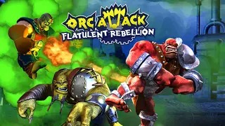 Orc Attack: Flatulent Rebellion