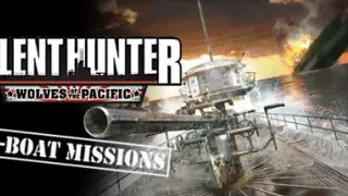 Silent Hunter: Wolves of the Pacific U-Boat Missions