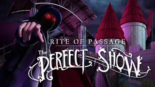 Rite of Passage: The Perfect Show Collector's Edition
