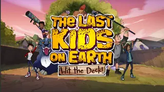 Last Kids on Earth: Hit the Deck!
