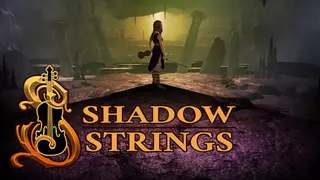 Shadow Strings