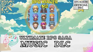RPG Maker MZ - ULTIMATE RPG SAGA MUSIC DLC