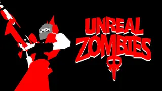 Unreal Zombies