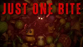Just One Bite