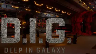 D.I.G. — Deep in Galaxy