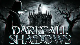 Darkfall Shadows