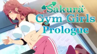Sakura Gym Girls: Prologue