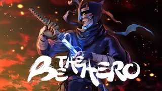 BE THE HERO