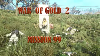 War Of Gold 2 Mission 99