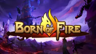 Born of Fire