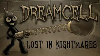 DreamCell: Lost in Nightmares