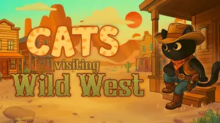 Cats Visiting Wild West