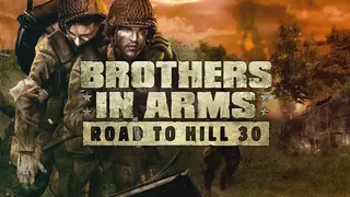 Brothers in Arms: Road to Hill 30