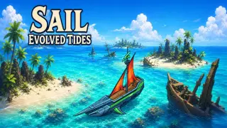 Sail: Evolved Tides