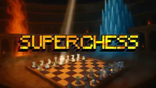 SUPERCHESS
