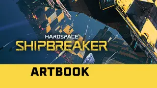 Hardspace: Shipbreaker - Digital Artbook