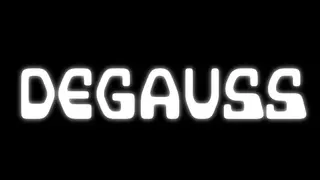 Degauss