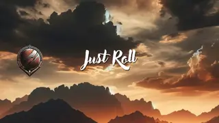 Just Roll