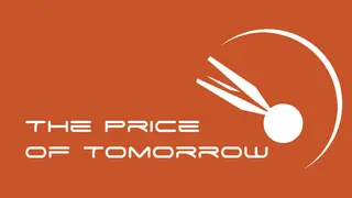 The price of tomorrow