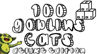 100 Goblin Cats Deluxe Edition