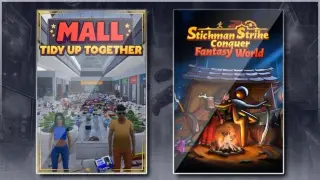 Mall: Tidy Up Together & Stickman Strikes: Conquer Fantasy World