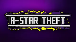 A-Star Theft