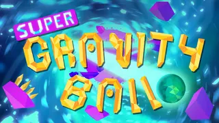 Super Gravity Ball
