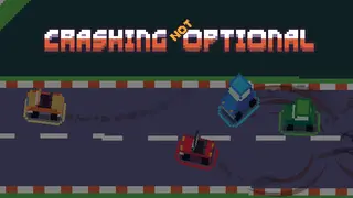 Crashing Not Optional