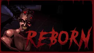 Reborn