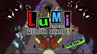 Lumi and the Murder Quartet