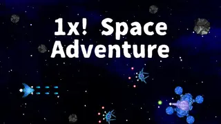 1x! Space Adventure