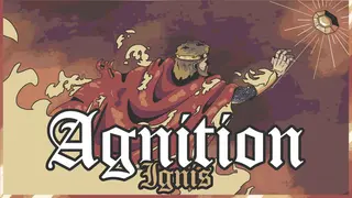 Agnition: Ignis