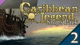 Caribbean Legend - Ships Pack: Part 2 Complete