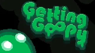 Getting Goopy
