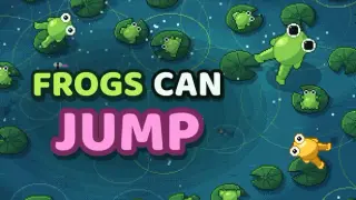 Frogs Can Jump