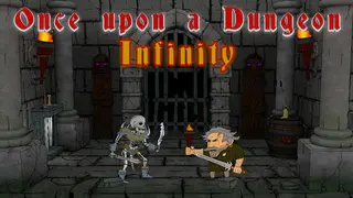 Once upon a Dungeon - Infinity