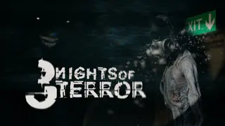 3 Nights of Terror