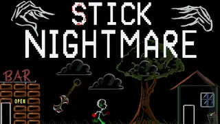 Stick Nightmare
