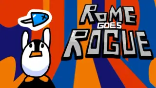 Rome Goes Rogue