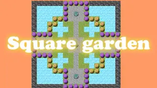 Square garden