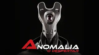 Anomalia O Despertar