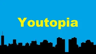 Youtopia