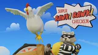 Super BAWK BAWK Chicken