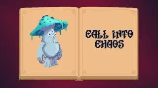 Call Into Chaos