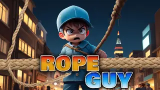 Rope Guy