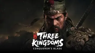 Conqueror's Blade: Three Kingdoms