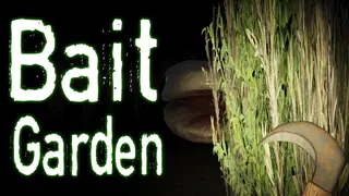 Bait Garden