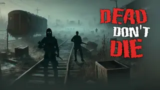 Dead Don't Die